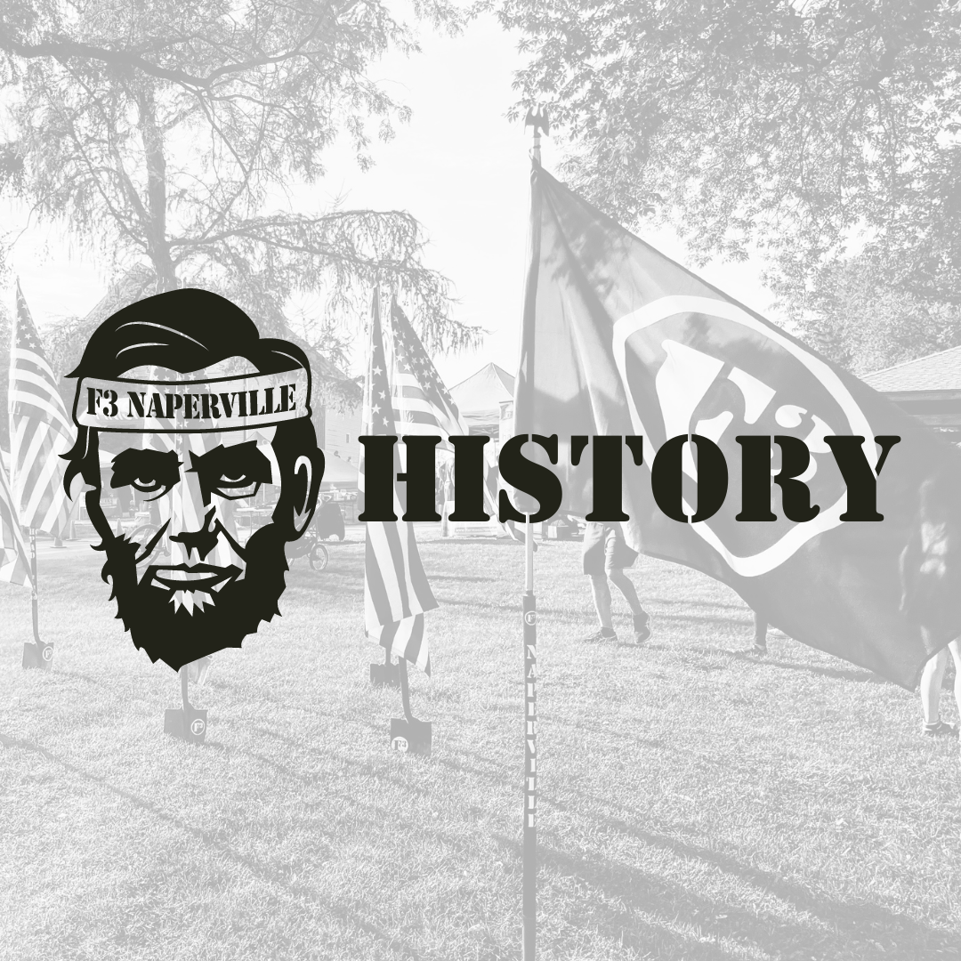 History | F3 Naperville