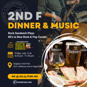 Dinner and Music on July 12, 2024 at Quigley's Irish Pub in Naperville.