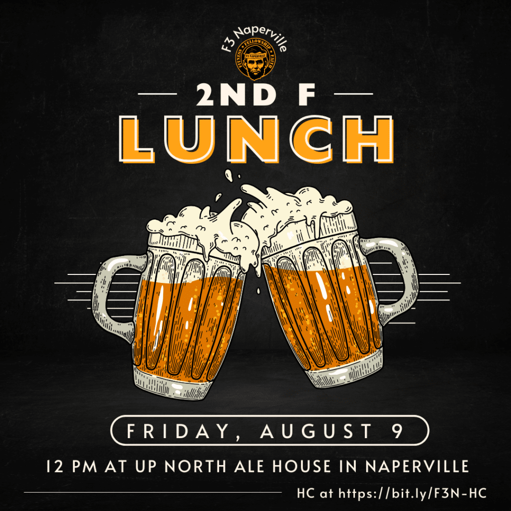 2nd F Lunch on August 9th at Up North Ale House