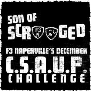 F3 Naperville's CSAUP annual December CSAUP Challenge