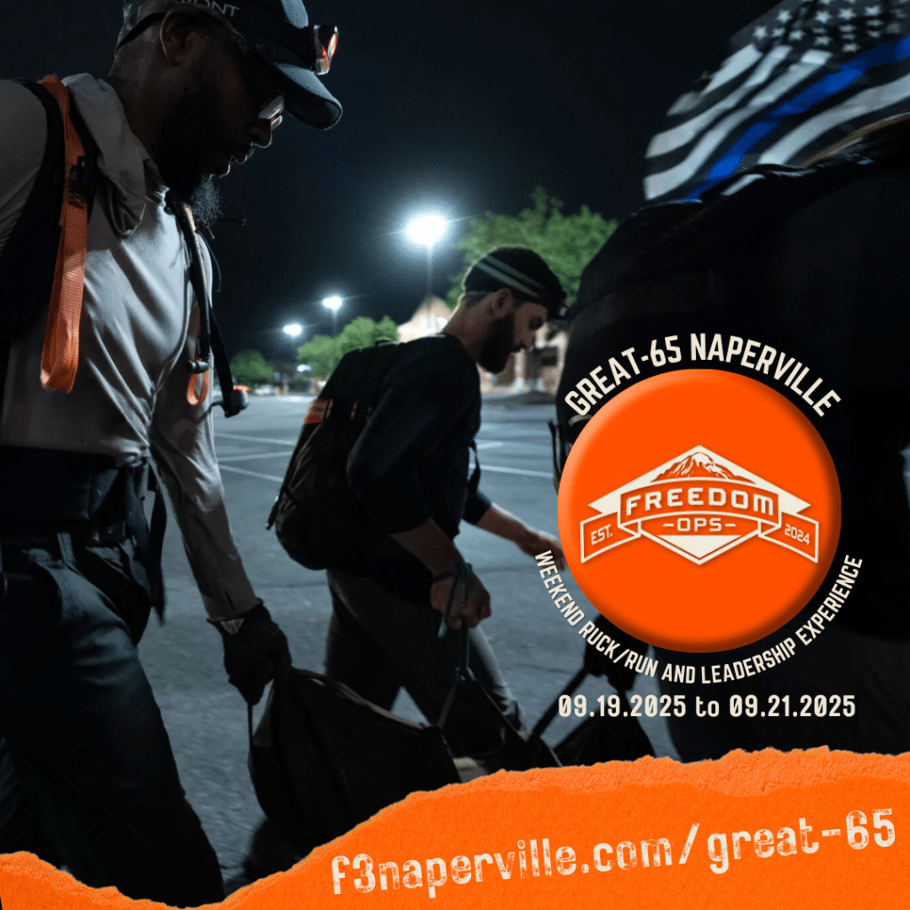 GREAT-65 Naperville A Weekend Ruck/Run and Leadership Experience on Fri 19 SEP 2025 through Sun 21 SEP 2025